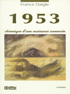 cover image of 1953. Chronique d'une naissance annoncée